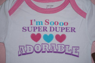 I'm Soooo Super Duper Adorable Funny Baby Girl Boy Unisex Infant One Piece Novelty Bodysuits.